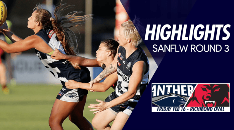 Panthers TV: SANFLW Round 3 highlights- South Adelaide Vs West Adelaide Panthers TV: SANFLW Round 3 highlights- South Adelaide Vs West Adelaide